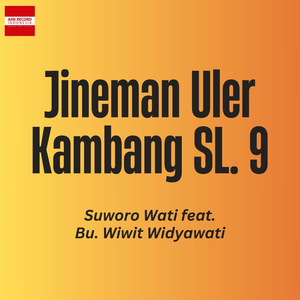 Jineman Uler Kambang SL. 9