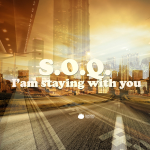 I'am Staying With You (Original Mix)