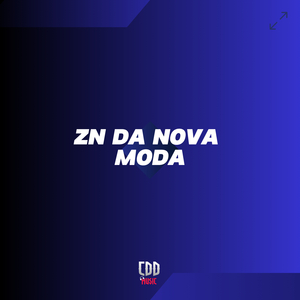 ZN DA NOVA MODA