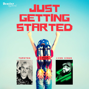 Just Getting Started