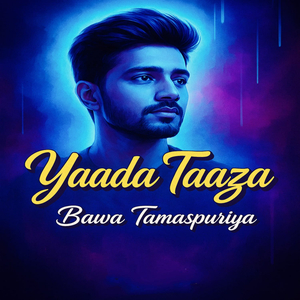 Yaada Taaza