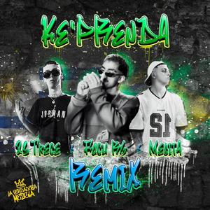 Ke' Prenda (feat. Mesita & 23 Trece) (REMIX)