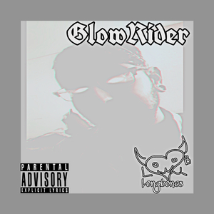 Glowrider!