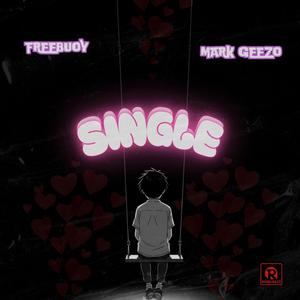 Single (feat. Freebouy)