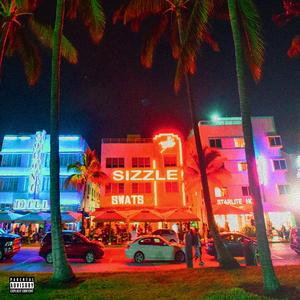 Sizzle (feat. Young Jersey & TY Lord)