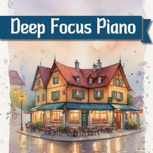 Deep Focus Playlist, Vol. 6 (1hour)