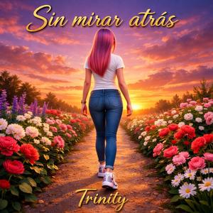 Sin mirar atrás-Trinity Lee Anderson