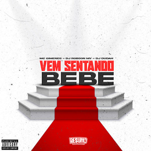Vem Sentando Bebe