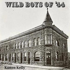 Wild Boys of '44