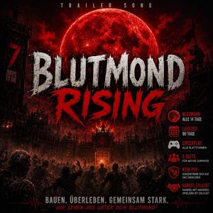 Blutmond Rising