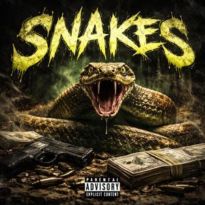Snakez (feat. Gwapo YoungATM)
