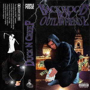 Duck N Creep (feat. outlawfiendz)
