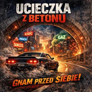 Ucieczka z Betonu