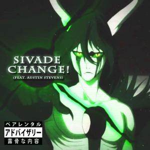 Change! (feat. Austin Stevens)