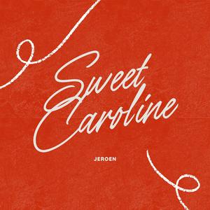 Sweet Caroline