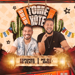 Espumas Ao Vento / Me Diz Amor