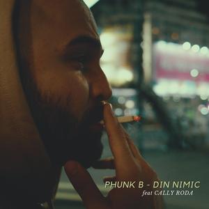 Phunk B (Din nimic) (feat. Cally Roda)