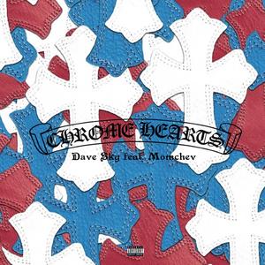 Chrome Hearts (feat. Momchev)