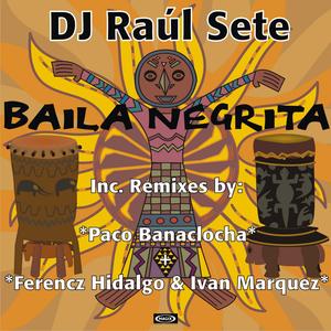 Baila Negrita (Hard Tribe Remix)