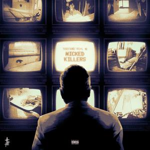 WICKED.KILLERS (feat. K!llH!ll & MGR)