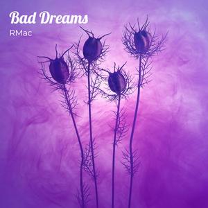 Bad Dreams