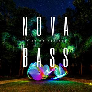 Nova Bass (Frist Remix)