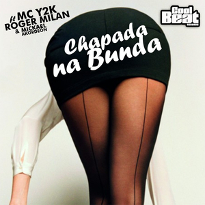 Chapada Na Bunda (Radio Edit)