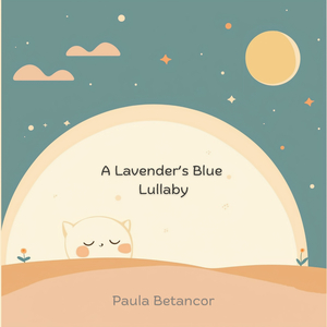A Lavender's Blue Lullaby