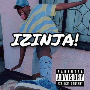 IZINJA!