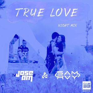 True Love (Night Mix) [Extended Mix]