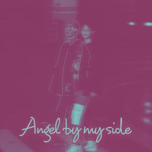 Angel by my side 伴奏
