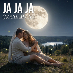 Ja, Ja, Ja (Kocham Cię)