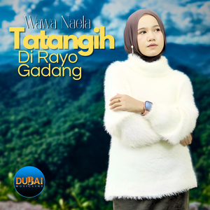 Tatangih Di Rayo Gadang