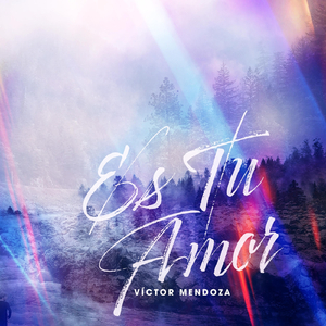 Es Tu Amor