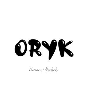 Oryk - Huanex