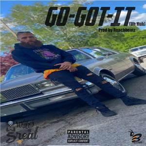 Go Got It (Uh Huh)