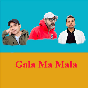Gala Ma Mala