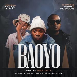 Baoyo (feat. Dizmo & Mic Dicious)