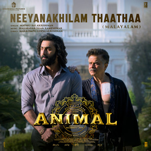 Neeyanakhilam Thaathaa (From "Animal")
