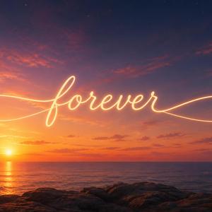 Forever