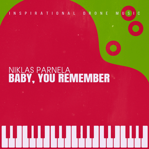 Baby, You Remember (Land@08)