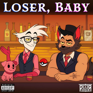 Loser, Baby