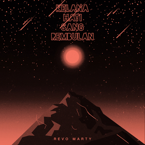 Kelana Hati Sang Rembulan