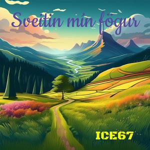 Sveitin mín fögur (Radio Edit)