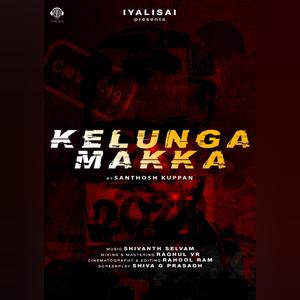 Kelunga Makka (Covid-19 Song)