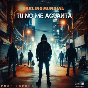 TU NO ME AGUANTA