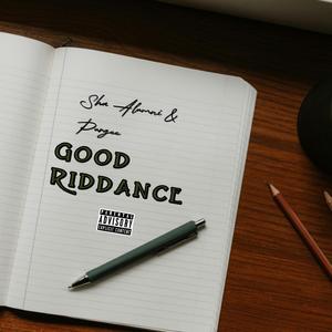 Good Riddance (feat. Purgee)