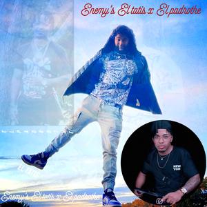 enemy's (feat. EL PADROTHE)