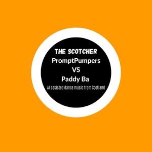 The Scotcher (feat. Paddy Ba)