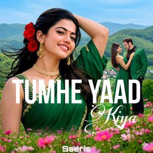 Tumhe yaad kiya